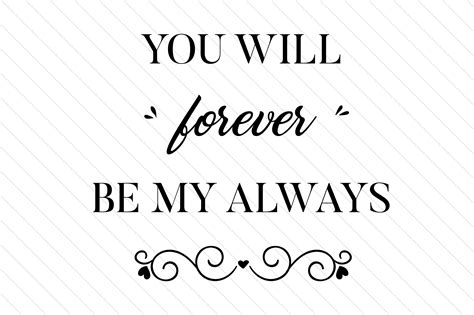 You Will Forever Be My Always Quote You Will Forever Be My Always