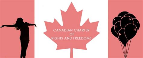 37 years later the canadian charter of rights and freedoms bellissimo law group