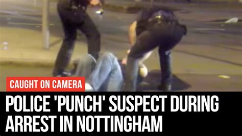 Police Punch Suspect During Arrest In Nottingham Lbc Youtube