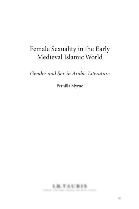Solution Female Sexuality In The Early Medieval Islamic World Gender And Sex In Arabic