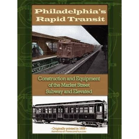 Philadelphia Rapid Transit Construction And Equipment Of The Market