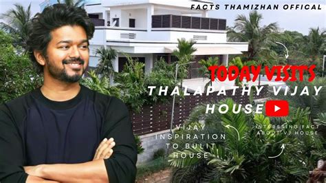 Thalapathy Vijay House In Chennai Ft Youtube