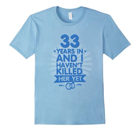 33 Years Of Marriage Shirt 33rd Anniversary T For Husband