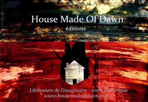 House Made Of Dawn Mort Dun éditeur La Bauge Littéraire