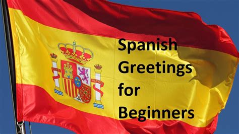 Spanish Greetings For Beginners Youtube