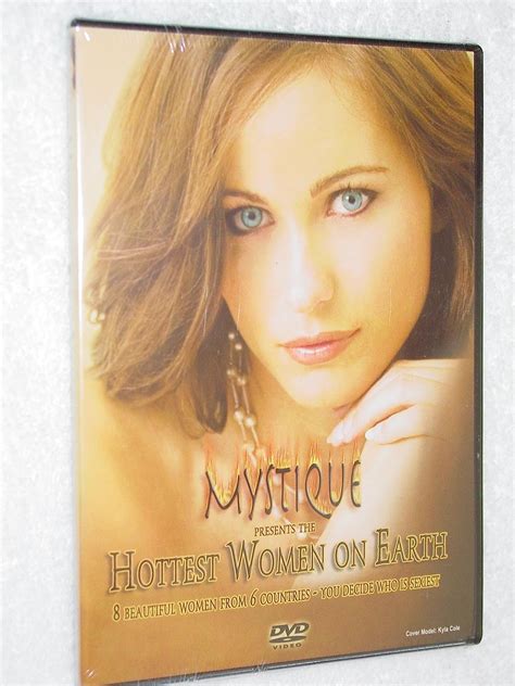 Mystique Presents The Hottest Women On Earth Kyla Cole