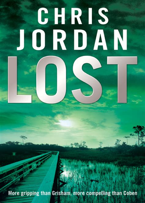 Lost Read Online Free Book By Chris Jordan At Readanybook