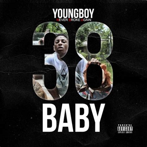 Nba Youngboy 38 Baby Mixtape Hosted By Never Broke Again