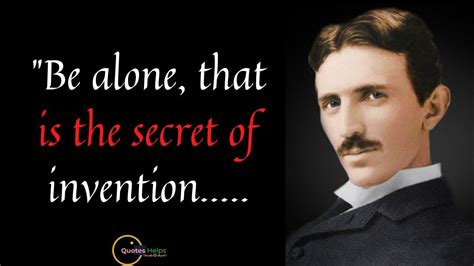 Nikola Tesla Quotes About Universe Are Life Changing Inspiring