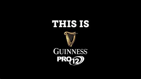 This Is Guinness Pro12 Youtube