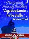 Wandering Among the Stars by Wirton Arvel