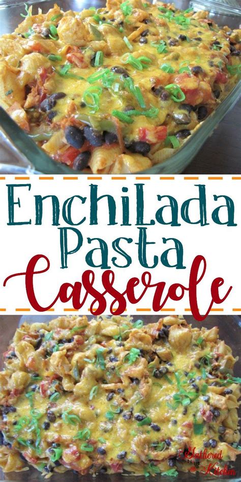 Enchilada Pasta Bake Recipe Enchilada Pasta Pasta