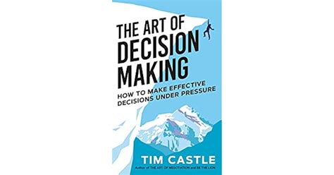 Book Giveaway For The Art Of Decision Making How To Make Effective