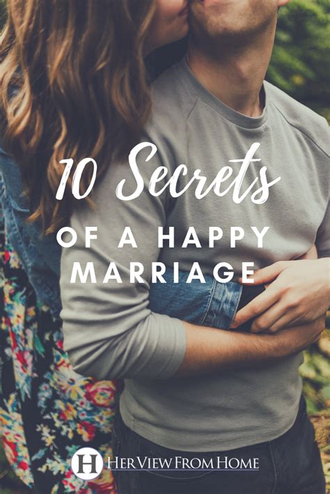 15 Secrets Of A Happy Marriage Her View From Home Happy Marriage