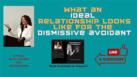 Dismissive Avoidant What Their Ideal Relationship Looks Like Youtube