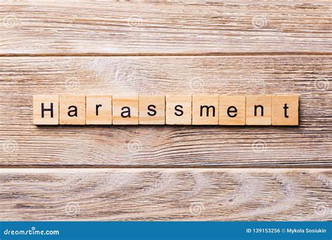 Harassment Word Written On Wood Block Harassment Text On Wooden Table For Your Desing Concept