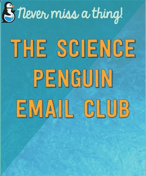 The Science Penguin Email Club — The Science Penguin Science Penguin