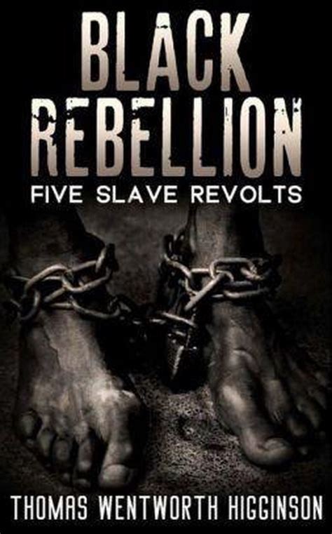 Black Rebellion Ebook Thomas Wentworth Higginson 1230003902790