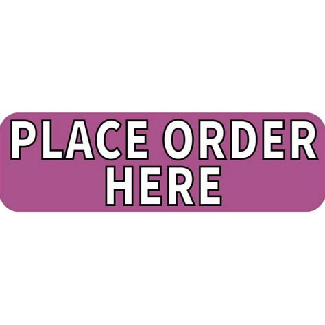 10in X 3in Purple Place Order Here Sticker Vinyl Business Stickers