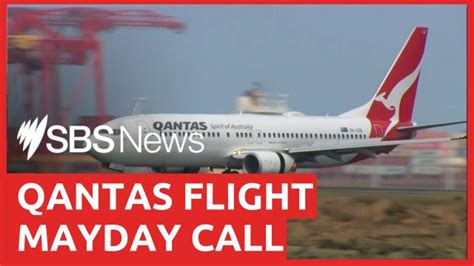 Qantas Flight Lands In Sydney After Mayday Call Sbs Tv And Radio Guide