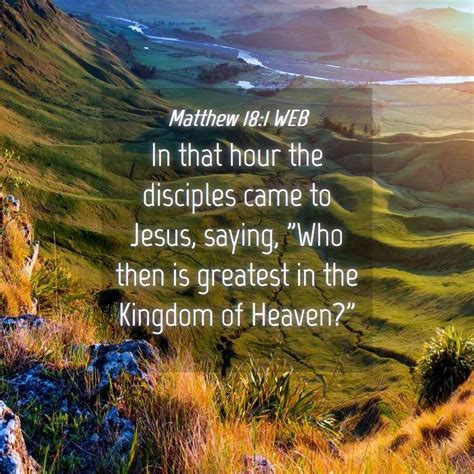 Matthew 181 Web In That Hour The Disciples Came To Jesus Saying