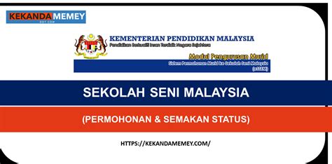 PERMOHONAN TINGKATAN 1 SEKOLAH SENI MALAYSIA SESI 2023 (ESSEM