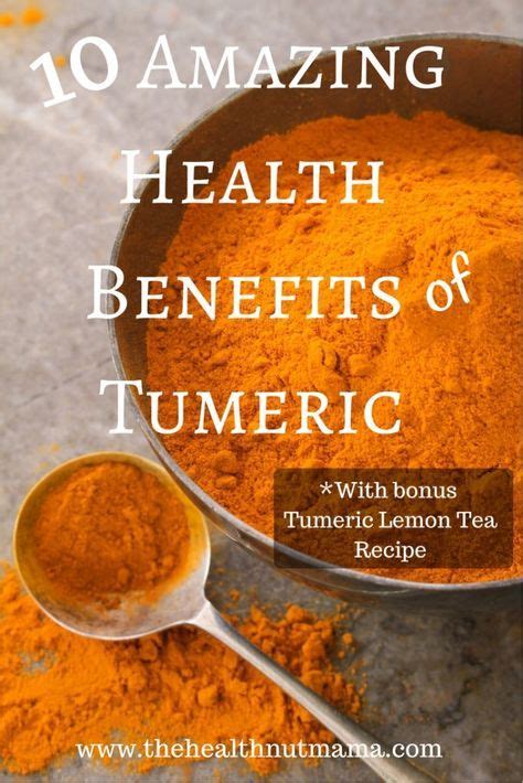 10 Amazing Health Benefits Of Turmeric The Health Nut Mama Turmeric