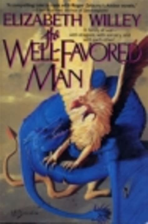 The Well Favored Man By Elizabeth Willey Librarything