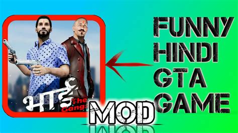 Funny Hindi Gta Bhai The Gangster Mod Game For Android