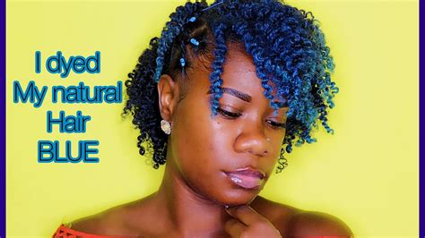 How To Dying My Natural Hair Blue Without Bleach Twist Out On Blue