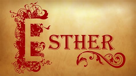 Esther 41 17 Book Of Esther Toward A Sane Faith