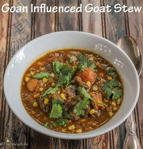 Goan Influenced Goat Stew In The Slow Cooker The Spiced Life