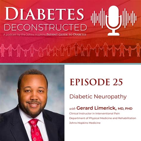 Episode 25 Diabetic Neuropathy The Johns Hopkins Patient Guide To