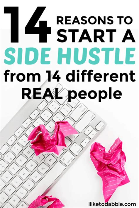 14 Reasons To Start A Side Hustle From 14 Different People