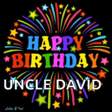 Happy Birthday Uncle David Colorful Fireworks 