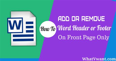 How To Add And Remove Word Header On First Page Only Whatvwant