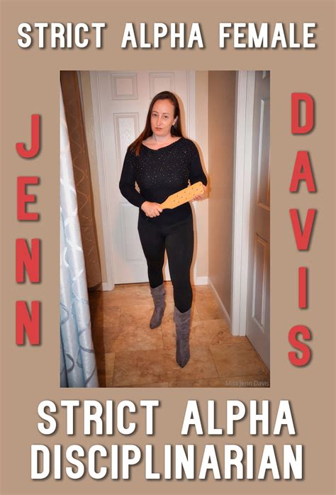 Professional Disciplinarianmiss Jenn Davis Watch Out Strict Alpha Female