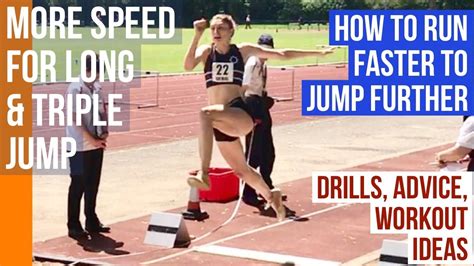 More Speed For Long And Triple Jump Drills Advice And Workout Options