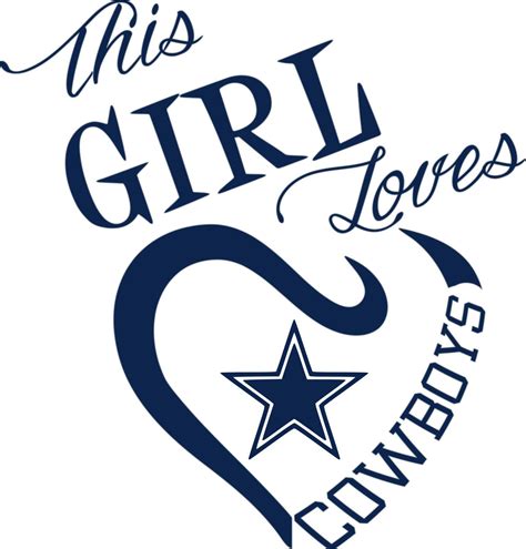 Free Dallas Cowboys Svg File: This Girl Loves Dallas Cowboys SVG File