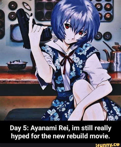 Day Ayanami Rei Im Still Really Hyped For The New Rebuild Movie Day Ayanami Rei Im