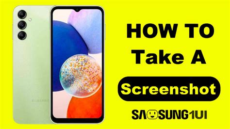 Solved How To Take A Screenshot On Samsung Galaxy A14 5g Samsung One Ui