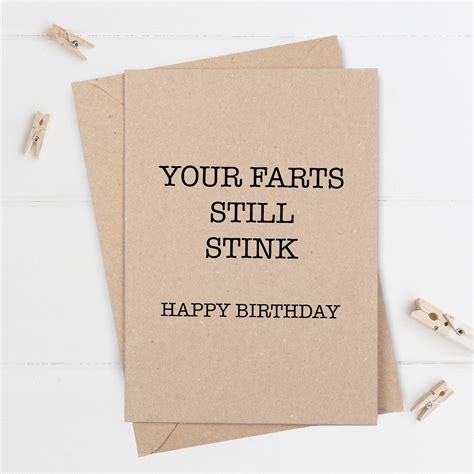 Funny Birthday Card Your Fart Still Stinks Happy Birthday Etsy