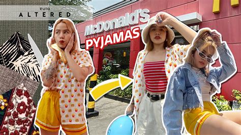 Styling Mcdonalds Pyjamas As Streetwear Zula Altered Ep 5 Youtube