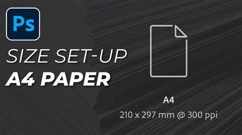 Setup A Photoshop Document For A4 Size Photoshop A4 Size Setting