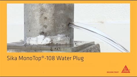 Sika MonoTop 108 Water Plug YouTube