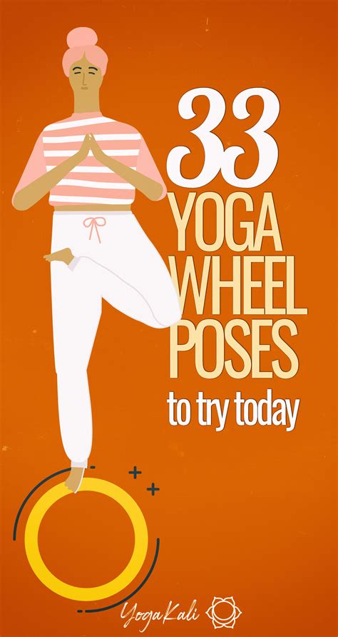 33 Yoga Wheel Exercises To Try Today With Photos Yoga Kali Wheel Pose Yoga Yoga Wheel