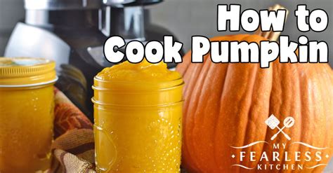 We become slaves to the garden and the freezer but first, we have to get it cooked, which is something i have known how to do since i was a kid, watching my mom and grandmother cook fresh pumpkins. How to Cook Pumpkin - My Fearless Kitchen