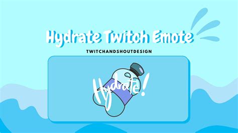 Hydrate Twitch Emote Animated Etsy