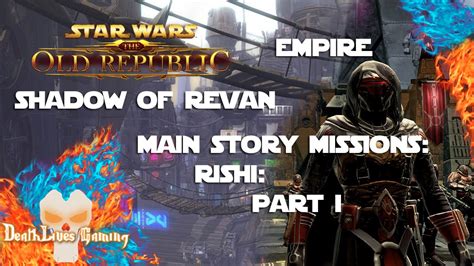 We did not find results for: SWTOR: Shadow of Revan | Empire | Rishi: Part 1 - YouTube