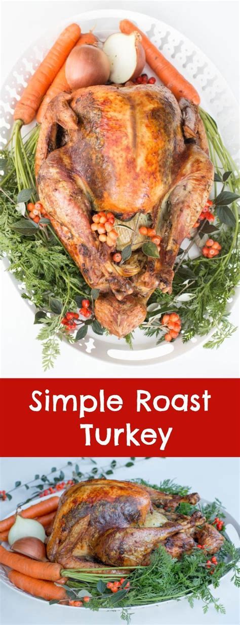 Easy Turkey Recipe Step By Step Recipe You Will Love Easy Turkey